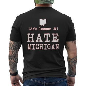 Life Lesson 1 Hate Michigan State Of Ohio Mens Back Print T-shirt - Thegiftio UK