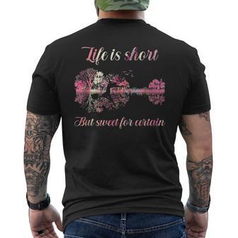 Life Is Short But Sweet For Certain Guitar Men's T-shirt Back Print - Monsterry