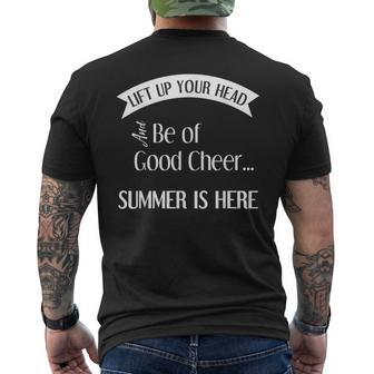 Lift Up Your Head And Be Of Good Cheer Summer Is Here Men's T-shirt Back Print - Monsterry DE