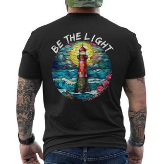 Be The Light Stained Glass Lighthouse Motivational Quote Men's T-shirt Back Print - Seseable