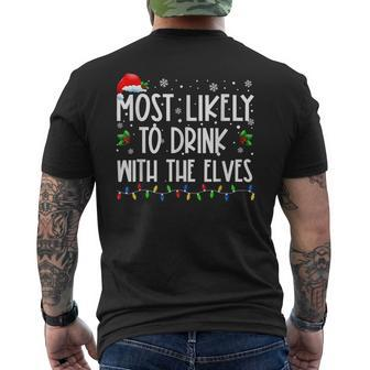 Most Likely To Drink With The Elves Elf Drinking Christmas Mens Back Print T-shirt | Seseable CA