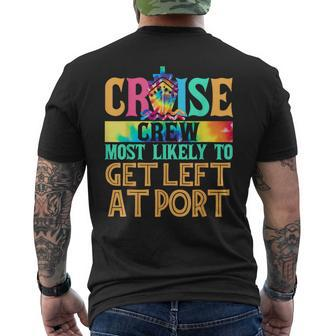 Most Likely To Get Left At Port Matching Family Cruise Men's T-shirt Back Print | Mazezy