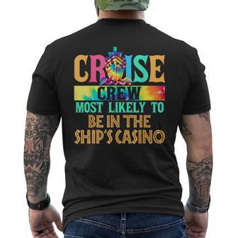Most Likely To Be In The Ship’S Casino Family Cruise Men's T-shirt Back Print | Mazezy