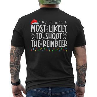 Most Likely To Shoot The Reindeer Family Christmas Holiday V17 Mens Back Print T-shirt - Thegiftio UK