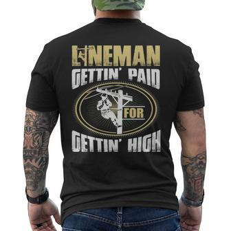 Lineman Gettin' High For Men's T-shirt Back Print | Mazezy