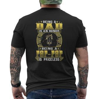 Lion Being A Dad Is An Honor Being A Pop Pop Is Priceless Mens Back Print T-shirt | Mazezy