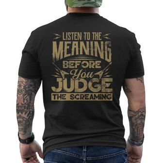 Listen To The Meaning Before You Judge The Screaming T Men's T-shirt Back Print - Monsterry DE