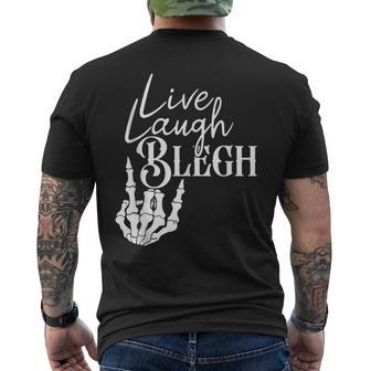Live Laugh Blegh Heavy Metal Metalcore Deathcore Men's T-shirt Back Print - Monsterry AU