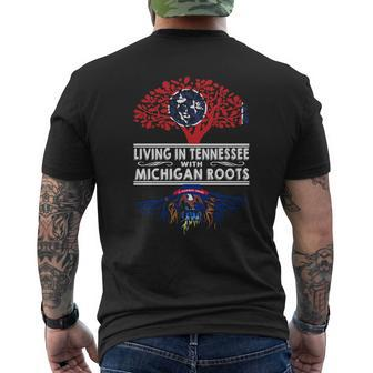 Living In Tennessee With Michigan Roots Mens Back Print T-shirt - Seseable