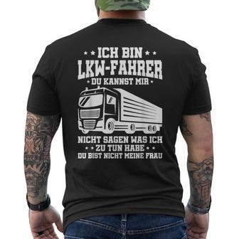 Lkw-Fahrer Lustiges Trucker Ich Bin Lkwfahrer Truck T-Shirt mit Rückendruck - Seseable