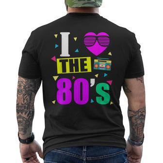 I Love 80'S 80S Retro Motto T-Shirt mit Rückendruck - Seseable