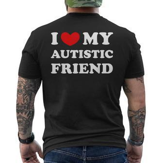 I Love My Autistic Friend I Heart My Autistic Friend Men's T-shirt Back Print - Seseable
