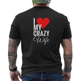 I Love My Crazy Wife Couple Mens Back Print T-shirt - Thegiftio UK