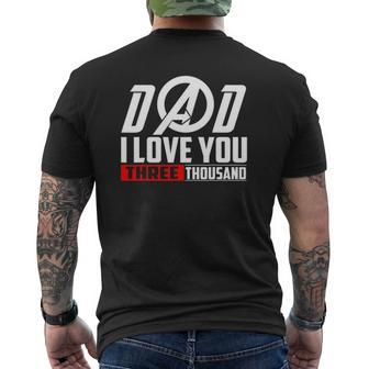 I Love You Dad 3000Three Tsnd Father's Day Mens Back Print T-shirt | Mazezy AU
