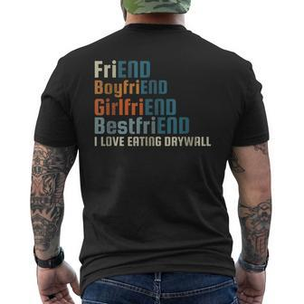 I Love Eating Drywall Oddly Specific Random Men's T-shirt Back Print - Monsterry