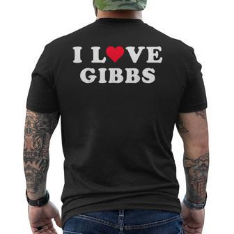 I Love Gibbs Matching Girlfriend & Boyfriend Gibbs Name Men's T-shirt Back Print | Mazezy CA