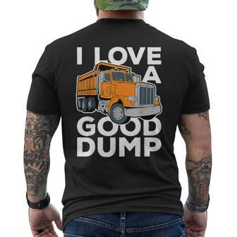 I Love A Good Dump Dump Truck Driver Men's T-shirt Back Print - Monsterry AU