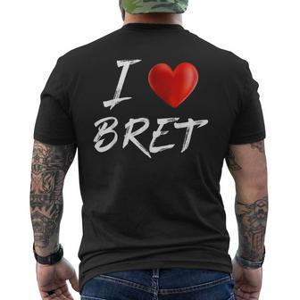 I Love Heart Bret Family Name T Men's T-shirt Back Print - Monsterry