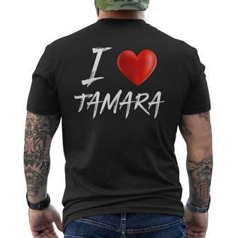 I Love Heart Tamara Family Name T Men's T-shirt Back Print - Seseable