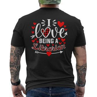 I Love Being A Librarian Heart Valentine's Day Men's T-shirt Back Print - Monsterry UK