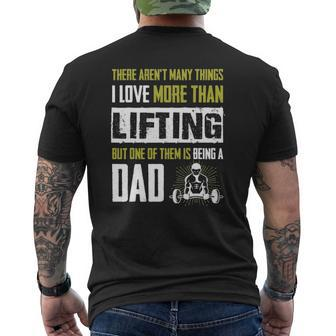 Love More Than Lifting Is Being A Dad Gym Father Mens Back Print T-shirt | Mazezy
