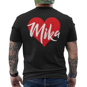 I Love Mika First Name I Heart Named Men's T-shirt Back Print - Seseable