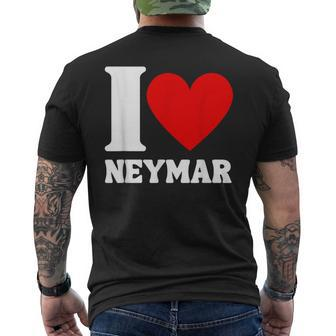 I Love Neymar Heart Family Lover Personalized Name Men's T-shirt Back Print - Seseable