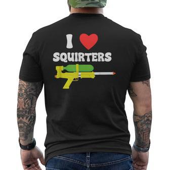 I Love Squirters 80'S Squirt Guns Awesome Retro Men's T-shirt Back Print - Seseable