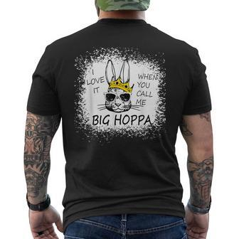 I Love It When You Call Me Big Hoppa Easter Sunglasses Bunn Men's T-shirt Back Print - Seseable