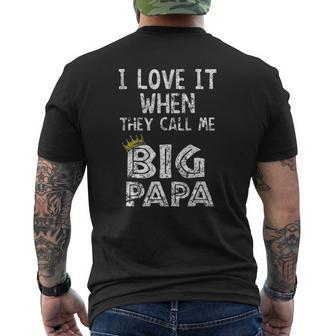 I Love It When You Call Me Big Papa Hip Hop Rap Dad Mens Back Print T-shirt | Mazezy