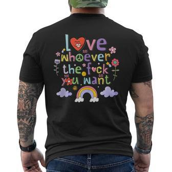 Love Whoever The Fuck You Want Flowers Colorful Men's T-shirt Back Print - Monsterry AU