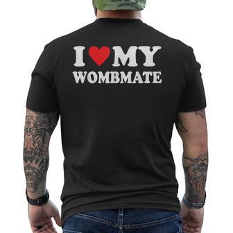 I Love My Wombmate I Love My Twin Sisters Brothers Men's T-shirt Back Print - Monsterry CA