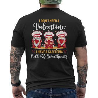 Lunch Lady Valentine I Have A Cafeteria Full Of Sweethearts Men's T-shirt Back Print - Monsterry DE