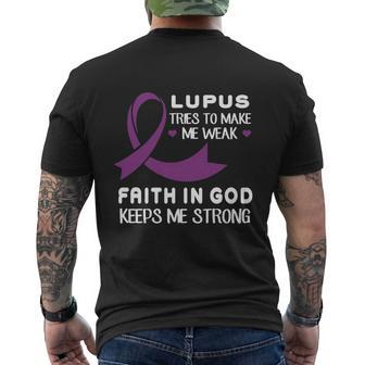 Lupus Tries To Make Me Weak God Keeps Me Strong T-Shirt Mens Back Print T-shirt - Thegiftio UK