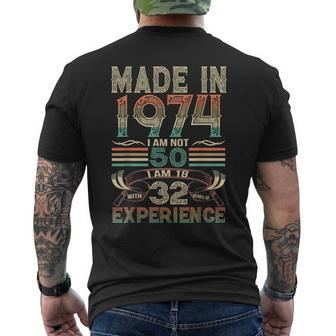 Made In 1974 I Am Not 50 I Am 18 With 32 Years Of Experience Men's T-shirt Back Print - Monsterry UK
