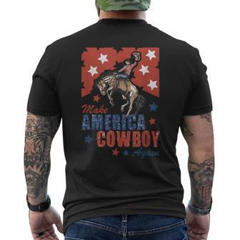 Makes America A Cowboy Again Western Life Retro 4Th Of July Men's T-shirt Back Print - Monsterry