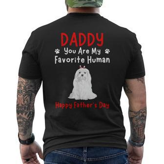 Maltese Daddy Dad You Are My Favorite Human Father's Day Men's T-shirt Back Print - Thegiftio UK