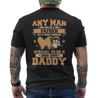 Any Man Can Be A Father Chow Chow Dad Men's T-shirt Back Print - Monsterry CA