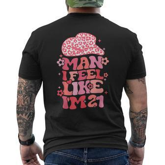 Man I Feel Like I'm 21 Cowgirl 21Th Birthday Party Men's T-shirt Back Print | Mazezy