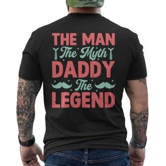 The Man The Myth Dady The Legend Father's Day 2024 Men's T-shirt Back Print - Monsterry DE
