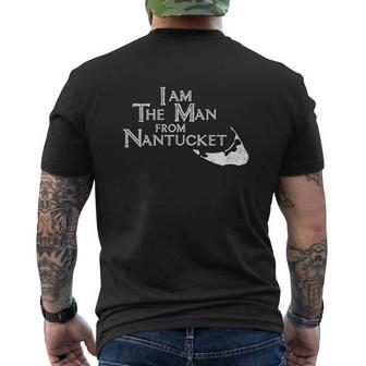 I Am The Man From Nantucket Mens Back Print T-shirt - Thegiftio UK