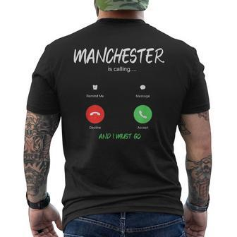 Manchester Is Calling And I Must Go England Traveling Men's T-shirt Back Print - Monsterry UK