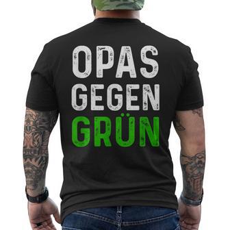 Männer Opas Gegen Grün Spruch Grüne Nein Danke Opa T-Shirt mit Rückendruck - Geschenkecke