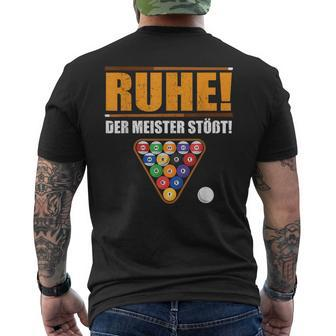 Männer Ruhe Der Meister Stößt Billiard Slogan German Language T-Shirt mit Rückendruck - Seseable