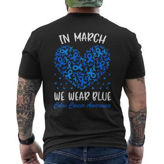 In March We Wear Blue For Colon Cancer Awareness Blue Hearts Men's T-shirt Back Print | Mazezy