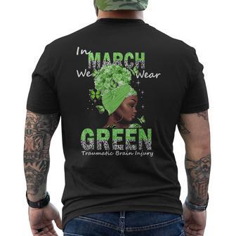 In March We Wear Green Traumatic Brain Injury Awareness Men's T-shirt Back Print | Mazezy