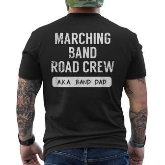 Marching Band Road Crew Band Dad Men's T-shirt Back Print - Monsterry CA