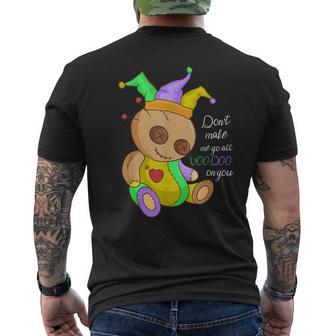 Mardi Gras Costume Don't Make Me Go All Voodoo Doll Men's T-shirt Back Print - Monsterry UK