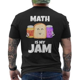 Math Is My Jam Math Lover Graphic Print Men's T-shirt Back Print - Monsterry
