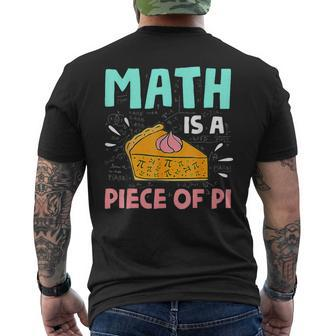 Math Is A Piece Of Pie Pi Day Math Lover Men's T-shirt Back Print | Mazezy UK